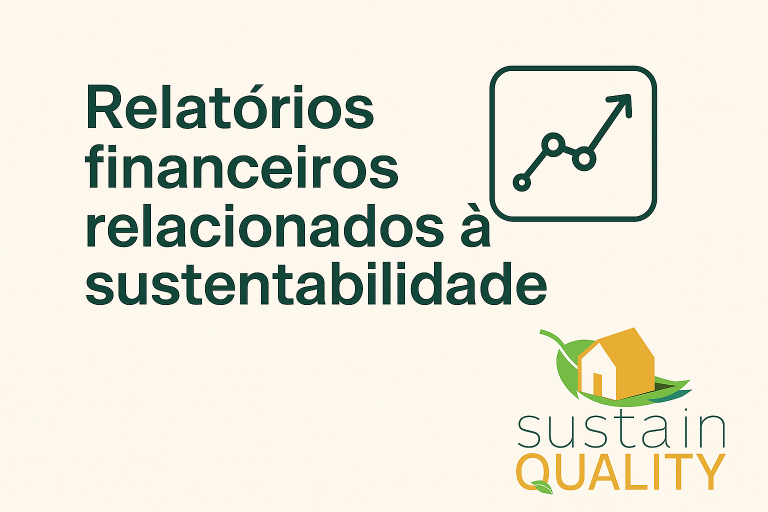 Relatórios financeiros relacionados à sustentabilidade
